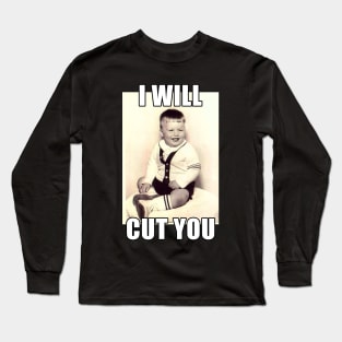 I Will Cut You 60s Toddler Long Sleeve T-Shirt